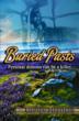 "Buried Pasts" by George Stratford Will Release on...